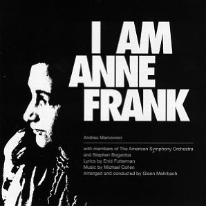 AndreaMarcovicciIAmAnneFrankCDCover